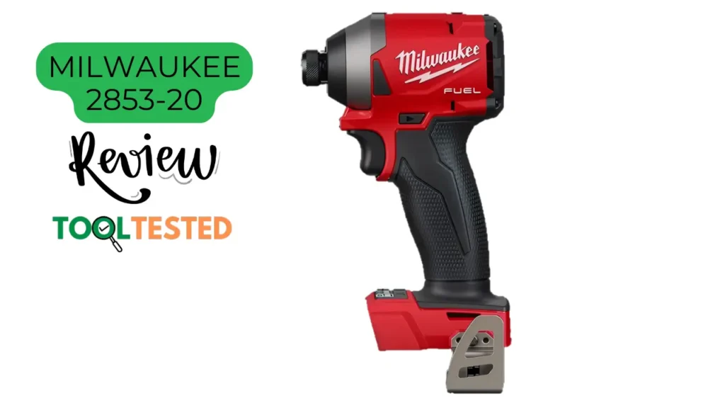 Milwaukee 2853-20 impact driver product shot for Tool Tested review. Clear image of the tool with review and website branding.