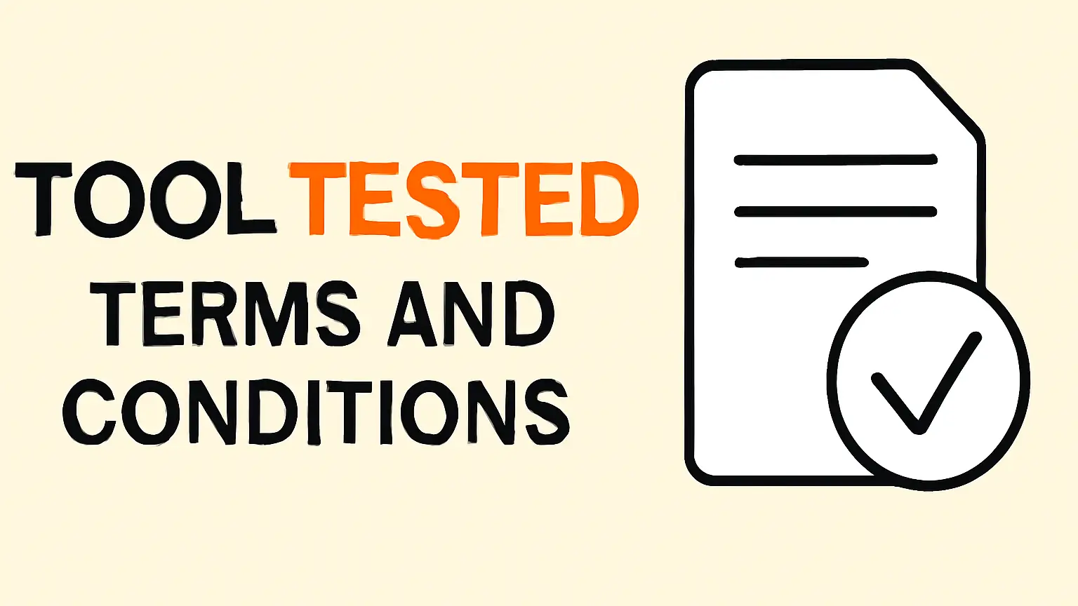 Terms and Conditions page banner for Tool Tested website featuring bold black "TOOL" and orange "TESTED" text with a document and checkmark icon.